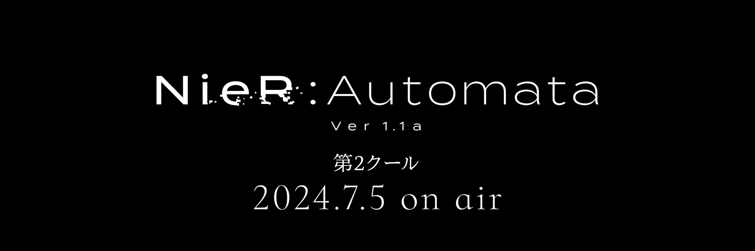 “NieR:Automata Ver1.1a” cour 2 OP Anime Cut Released