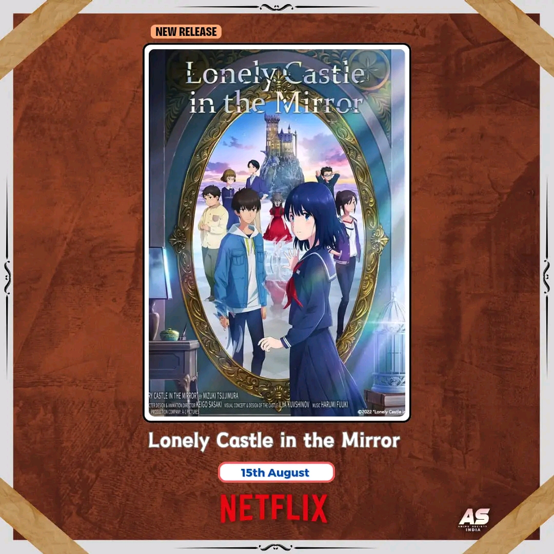 “Lonely Castle in the Mirror” Set to Stream on Netflix Asia Starting August 15