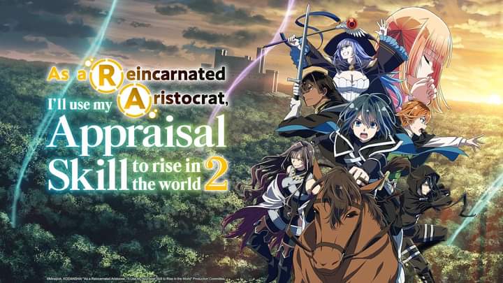 “As a Reincarnated Aristocrat, I’ll Use My Appraisal Skill to Rise in the World” Season 2 Episode 1 is Out Now