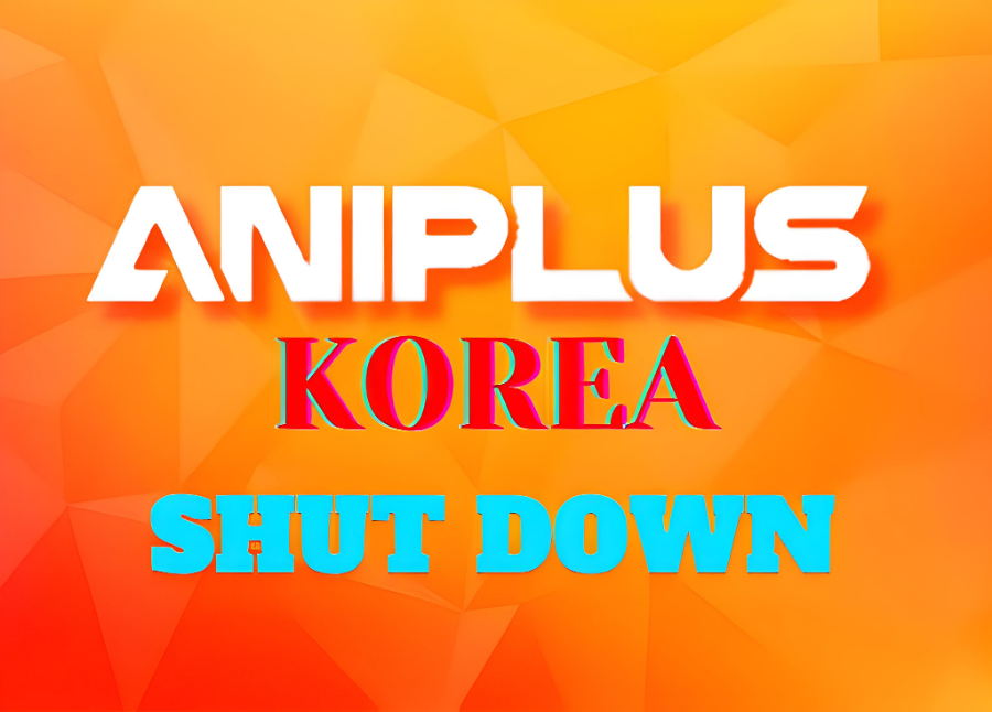 Aniplus Korea to Terminate Key Services by End of 2024: What This Means for Users