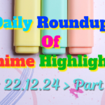 CopyofDailyRoundupofAnimeHighlights_20241222_164719_0000_copy_960x600.png