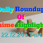 CopyofDailyRoundupofAnimeHighlights_20241222_164804_0000_copy_1075x672.png