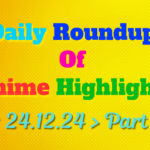 CopyofDailyRoundupofAnimeHighlights_20241224_222412_0000_copy_845x528.png