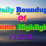 DailyRoundupofAnimeHighlights_20241201_182858_0000_copy_897x560.png