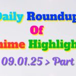 Copy-of-Daily-Roundup-of-Anime-Highlights_20250110_121136_0000.jpg