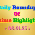 Daily-Roundup-of-Anime-Highlights_20250109_120224_0000.jpg
