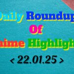 Daily-Roundup-of-Anime-Highlights_20250123_122928_0000.jpg