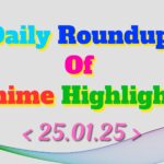 Daily-Roundup-of-Anime-Highlights_20250126_110958_0000.jpg
