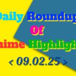 Daily-Roundup-of-Anime-Highlights_20250210_111237_0000.jpg