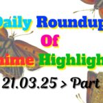 Copy-of-Daily-Roundup-of-Anime-Highlights_20250322_114255_0000.jpg