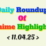 Daily-Roundup-of-Anime-Highlights_20250412_082047_0000.jpg