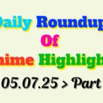 Copy-of-Daily-Roundup-of-Anime-Highlights_20250705_224843_0000.jpg