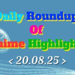 Daily-Roundup-of-Anime-Highlights_20250821_080521_0000.jpg