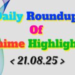 Daily-Roundup-of-Anime-Highlights_20250822_074652_0000.jpg