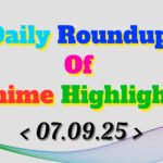 Daily-Roundup-of-Anime-Highlights_20250908_074628_0000.jpg