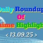 Daily-Roundup-of-Anime-Highlights_20250914_081215_0000.jpg