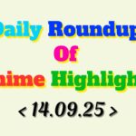 Daily-Roundup-of-Anime-Highlights_20250915_074249_0000.jpg