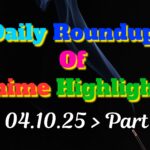 Copy-of-Daily-Roundup-of-Anime-Highlights_20251005_081814_0000.jpg
