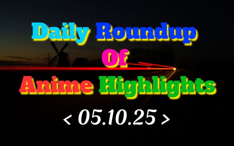 Daily-Roundup-of-Anime-Highlights_20251006_082845_0000.jpg