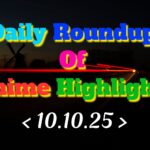 Daily-Roundup-of-Anime-Highlights_20251011_081241_0000.jpg