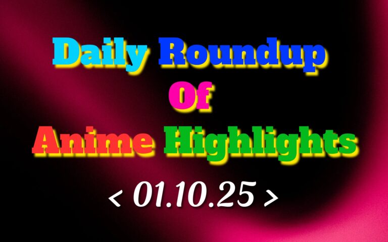 DailyRoundupofAnimeHighlights_20251002_081128_0000_copy_1920x1200.jpg