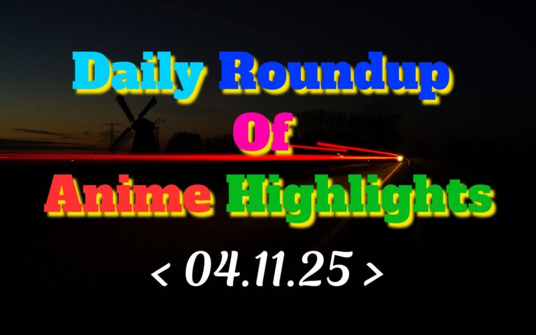 Daily-Roundup-of-Anime-Highlights_20251105_074752_0000.jpg