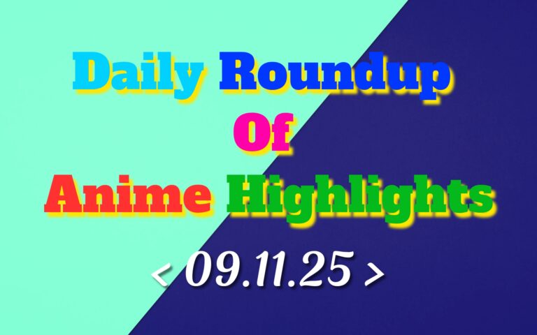 Daily-Roundup-of-Anime-Highlights_20251110_074442_0000.jpg